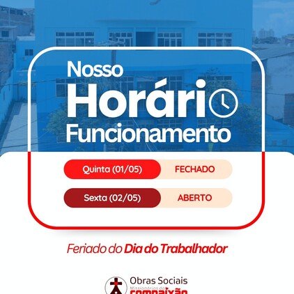 Horário de funcionamento! 