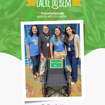 A Compaixão recebeu a doação de uma cadeira de rodas através do projeto Lacre do Bem 💚