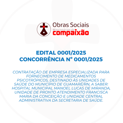 EDITAL 0001/2025 - MEDICAMENTOS PSICOTRÓPICOS
