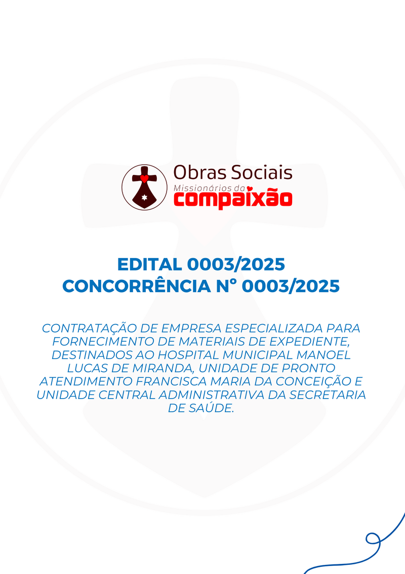 EDITAL 0003/2025 - FORNECIMENTO DE MATERIAIS DE EXPEDIENTE