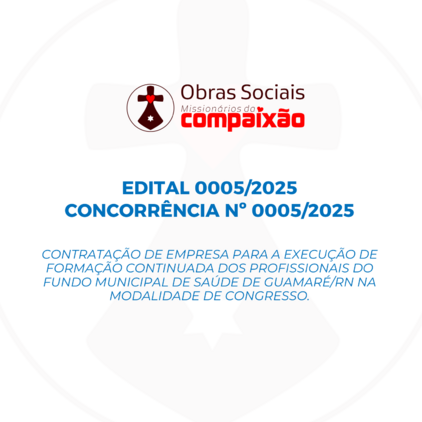 EDITAL 0005/2025 - FORMAÇÃO CONTINUADA DOS PROFISSIONAIS 