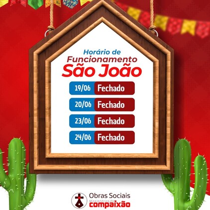 Funcionamento das Obras Sociais durante Corpus Christi e São João