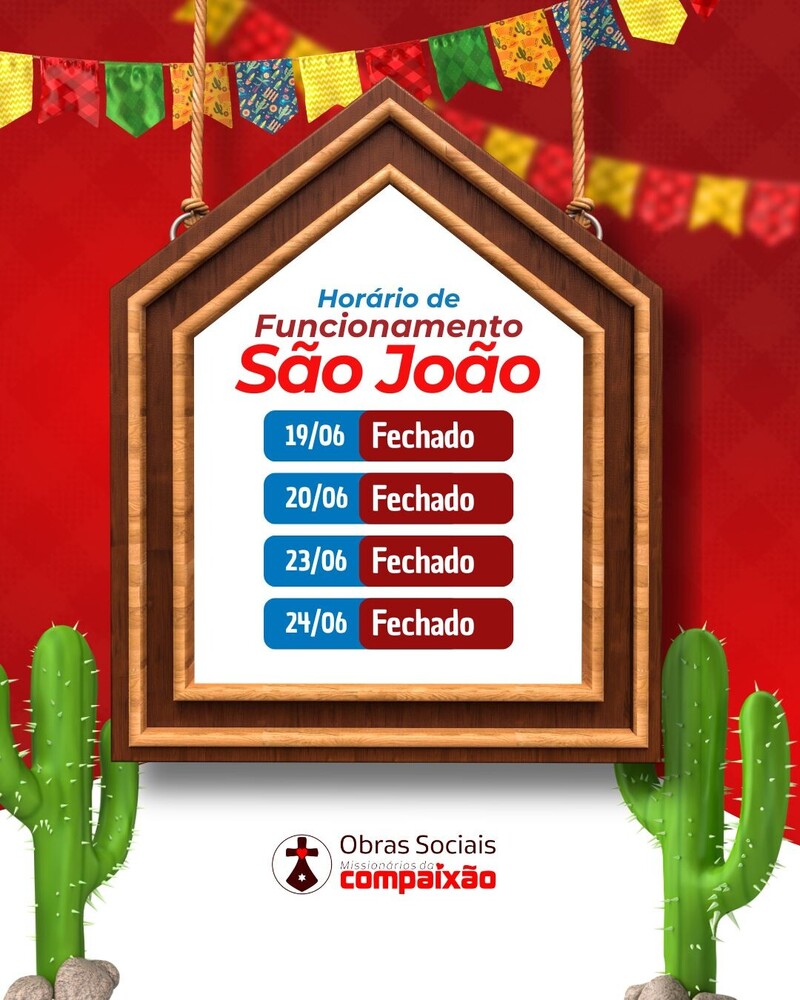 Funcionamento das Obras Sociais durante Corpus Christi e São João