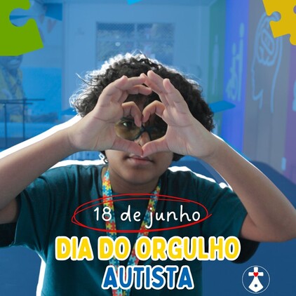18 de Junho – Dia do Orgulho Autista 🧩🌈