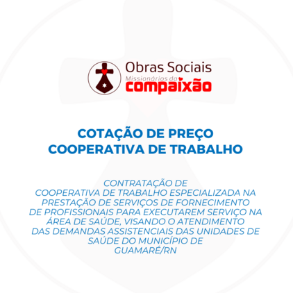 AVISO DE COTAÇÃO PRÉVIA DE PREÇOS - COOPERATIVA DE TRABALHO