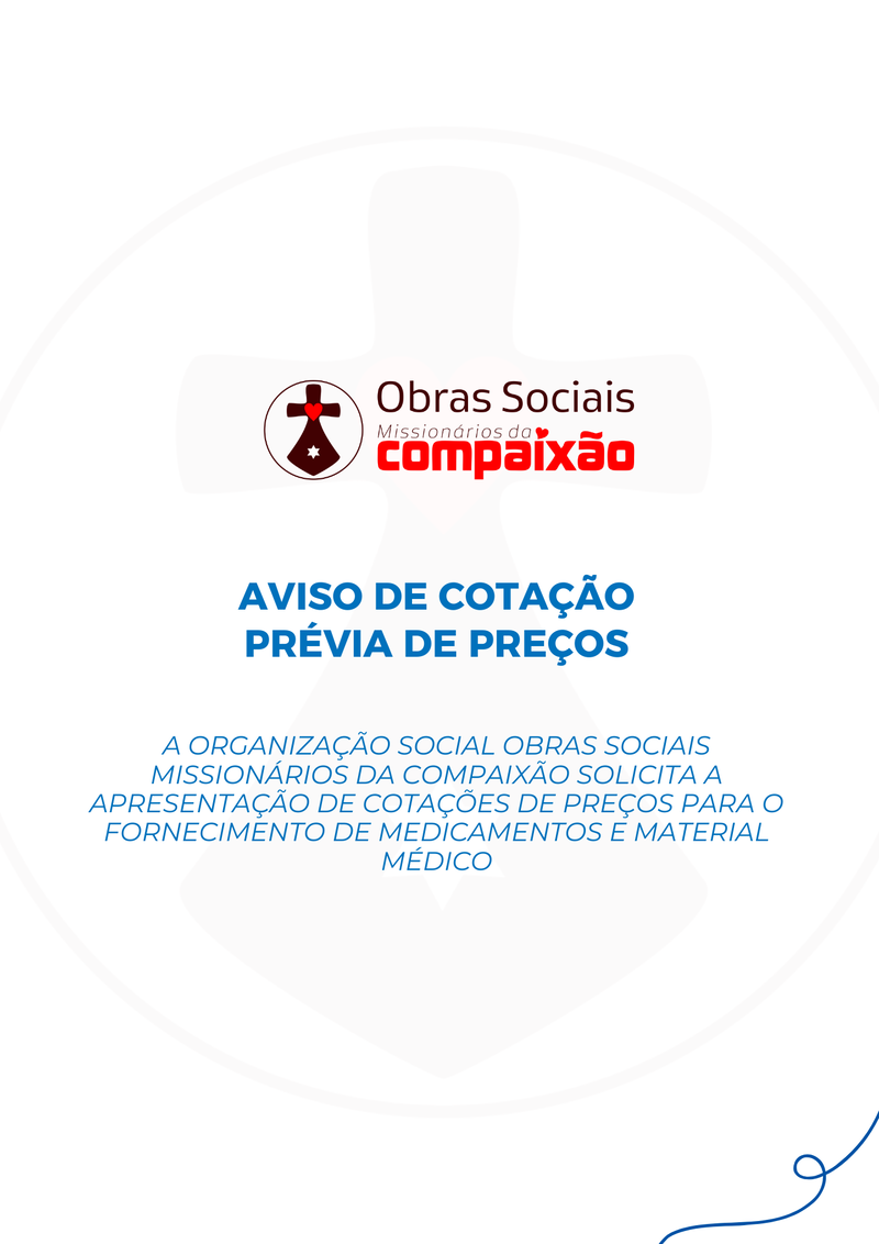 AVISO DE COTAÇÃO PRÉVIA DE PREÇOS - MEDICAMENTOS E MATERIAL MÉDICO