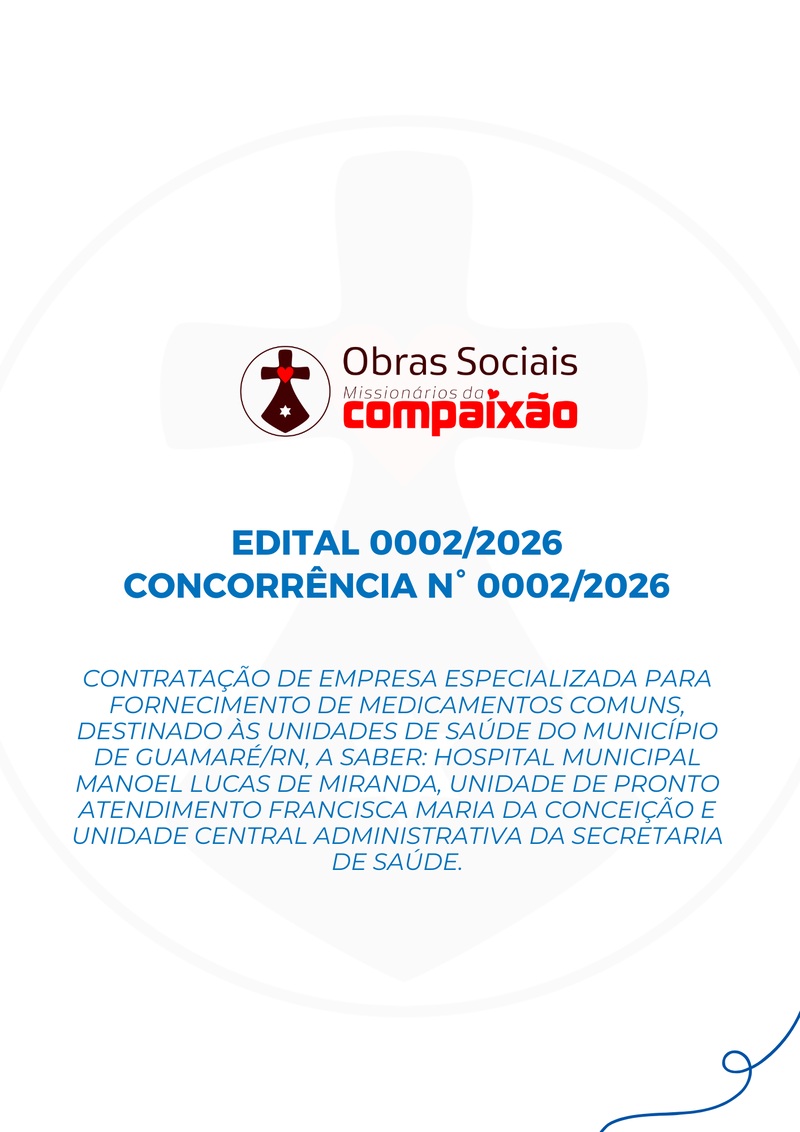 EDITAL 0002/2026 - FORNECIMENTO DE MEDICAMENTOS COMUNS