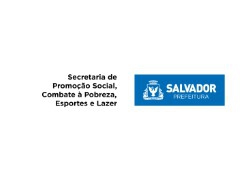 Secretaria de Promoção Social, Combate à Pobreza, Esportes e Lazer